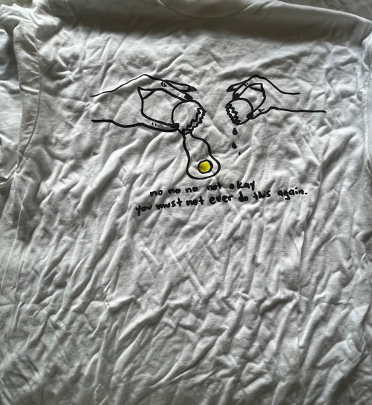 No no no egg shirt